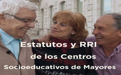 Comunicado Urgente de la Mesa Electoral. Estatutos y RRI de los Centros Socioeducativos de Mayores