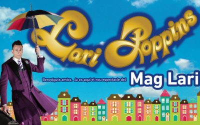 Magia. Lari Poppins. Teatro García Lorca. Sábado 14. 20:00 h.