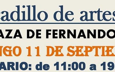 Mercadillo de Artesanía. PLAZA DE FERNANDO VI. DOMINGO 11 de Septiembre.