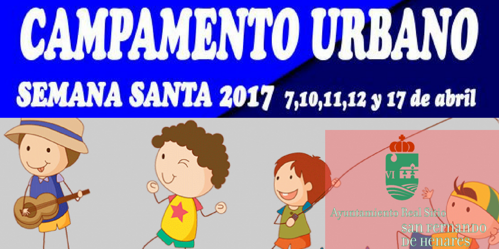 CAMPAMENTO URBANO SEMANA SANTA 2017