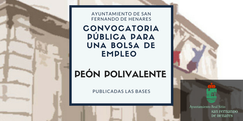 Convocatoria pública para una bolsa de empleo de Peones Polivalentes. Normas de funcionamiento de la bolsa de empleo.