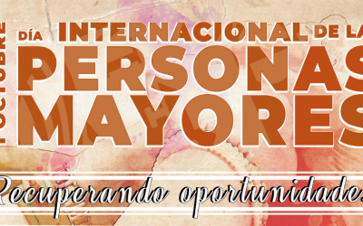 Jornadas sobre personas mayores 2018 Recuperando Oportunidades