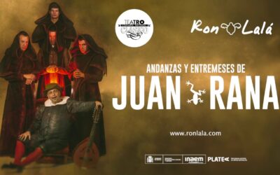 Las tablas del García Lorca se rendirán a ‘Andanzas y Entremeses de Juan Rana’, de la compañía Ron Lalá