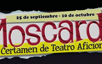 Comienza la ‘cuenta atrás’ para la vigésima edición del Certamen de Teatro Aficionado ‘El Moscardón’