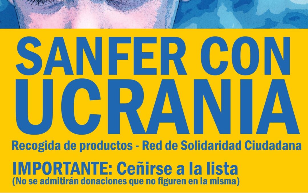 El Ayuntamiento de San Fernando de Henares actualiza el listado de materiales con destino a Ucrania atendiendo a las necesidades