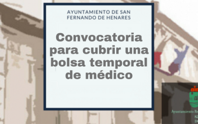 Convocatoria para cubrir una bolsa de empleo temporal de médico.