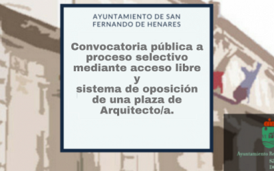 Convocatoria pública a proceso selectivo mediante acceso libre y sistema de oposición de una plaza de Arquitecto/a.