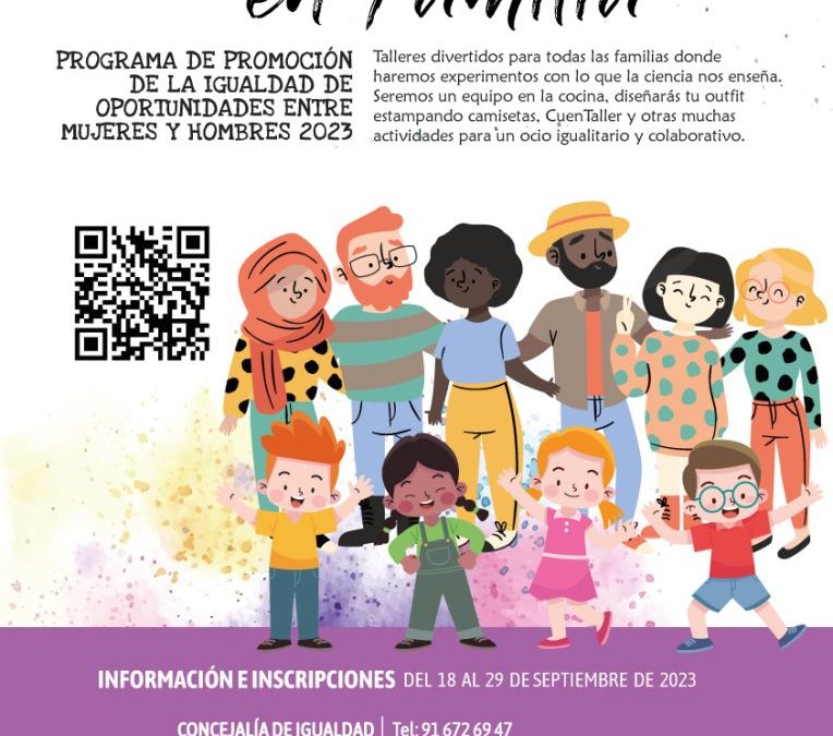 Talleres en familia. Conciliación, corresponsabilidad y uso del tiempo. 2023