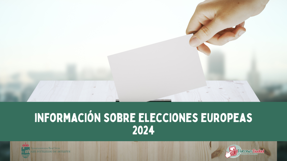 Información sobre las Elecciones Europeas 2024 | Ayuntamiento de San ...