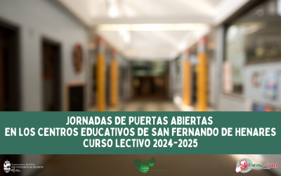 Jornadas de Puertas Abiertas 2024-2025: Centros Educativos de San Fernando de Henares