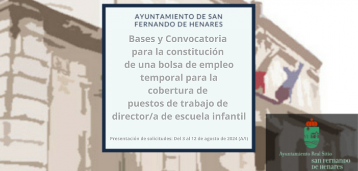 Bases y Convocatoria para la constitución de una bolsa de empleo temporal para la cobertura de puestos de trabajo de director/a de escuela infantil