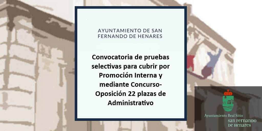 Convocatoria y bases de 22 plazas de Administrativo por promoción interna