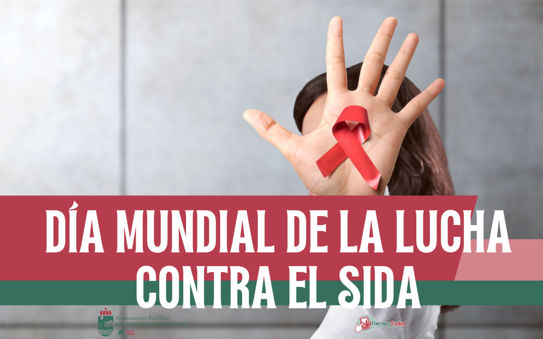 1 de diciembre: Día Mundial de la lucha contra el Sida