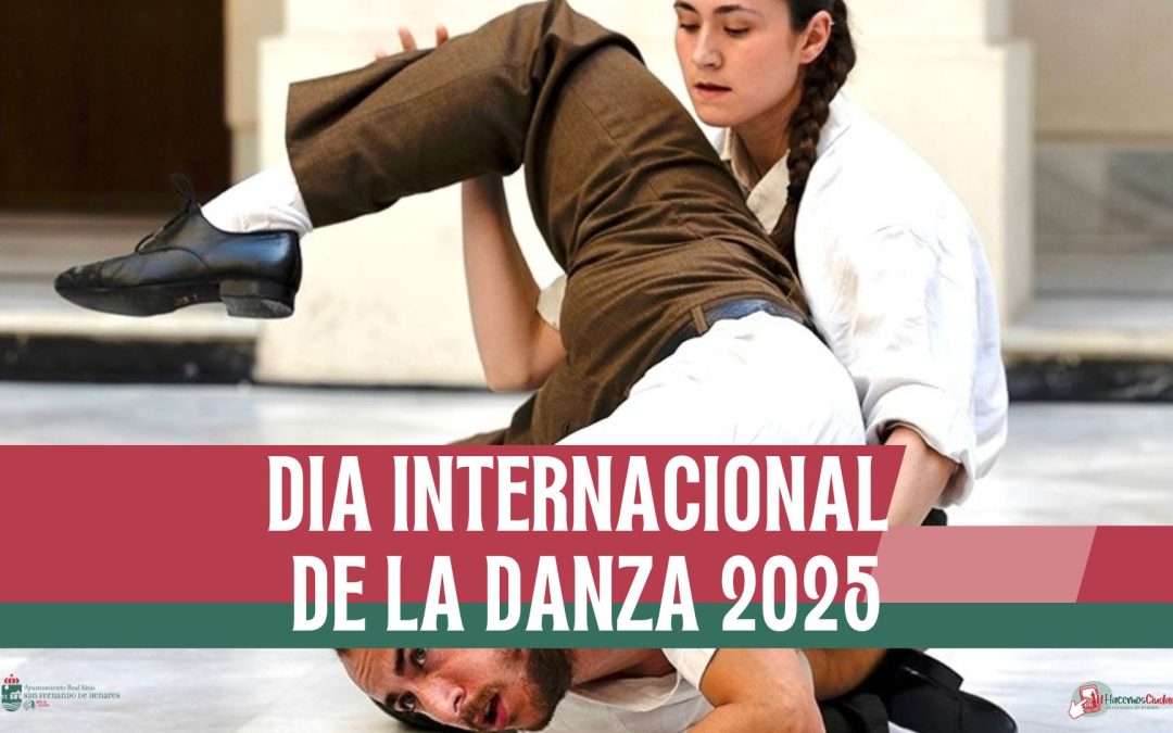 Día Internacional de la Danza 2025