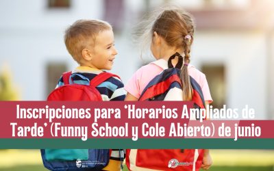 Abierto el plazo de inscripción para los ‘Horarios Ampliados de Tarde’ (Funny School y Cole Abierto) de junio