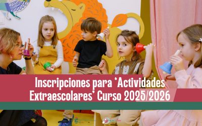 Actividades Extraescolares que se ofertarán en los Coles, el próximo curso 2025-2026