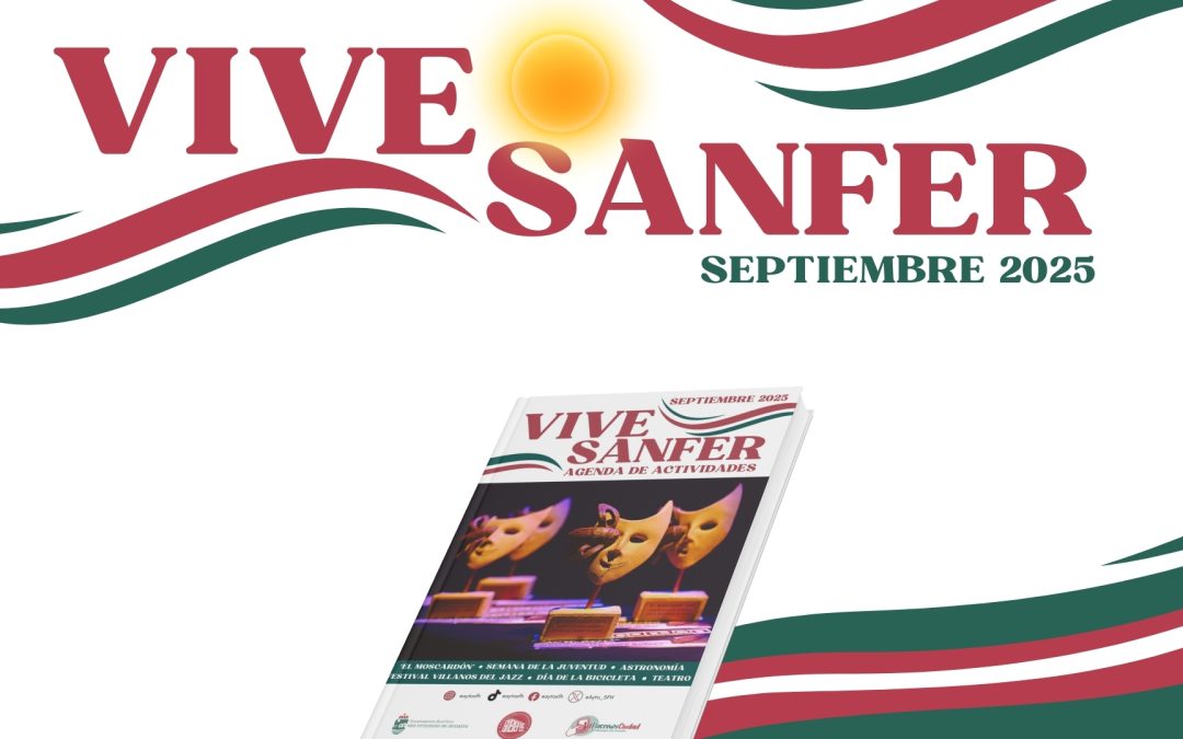 ‘Vive Sanfer’: Agenda de Actividades de septiembre de 2025