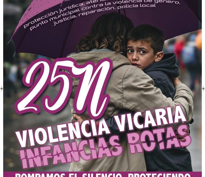 PROGRAMACIÓN: Jornadas 25N. Violencia Vicaria, infancias rotas