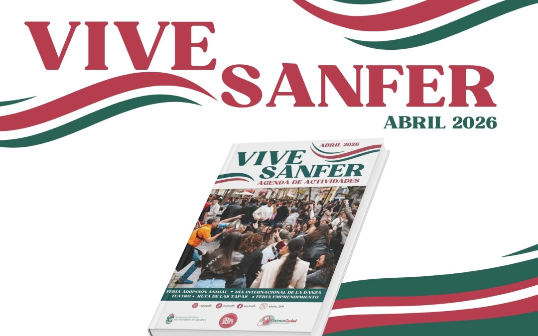 ‘Vive Sanfer Abril’ llega con una completa programación cultural y de ocio para todos los públicos