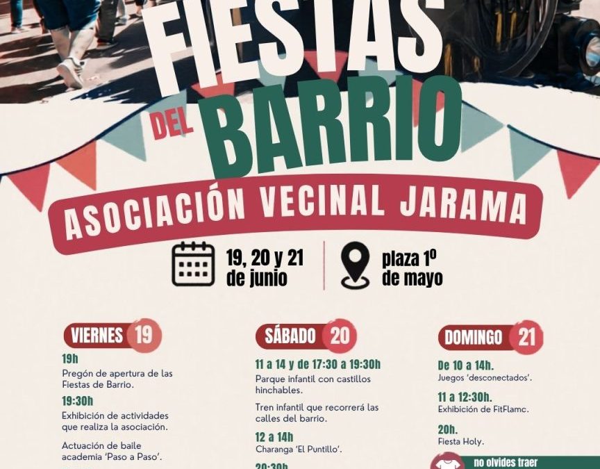 Llegan las Fiestas del Barrio de la Asociación Vecinal Jarama organizadas con el Ayuntamiento