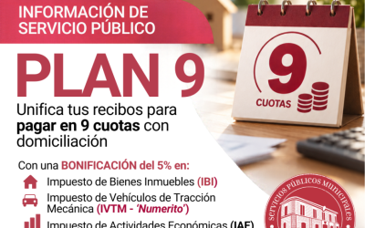 Ordenanzas fiscales: PLAN 9 con bonificaciones y flexibilidad de pago